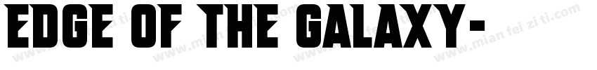 edge of the galaxy字体转换